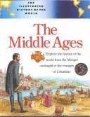 Cover of The Middle Ages (Illustrated History)