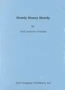 Cover of Howdy, honey, howdy
