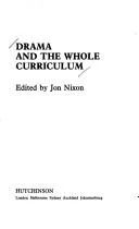 Cover of Drama and the Whole Curriculum