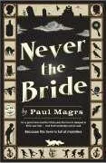 Cover of Never the Bride