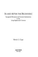 Cover of In and After the Beginning