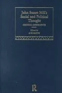 Cover of John Stuart Mill's Social and Political Thought