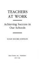 Cover of Teachers at work