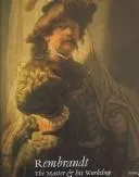 Cover of Rembrandt, the master & his workshop