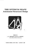 Cover of The Optimum Shape:Automated Structural Design