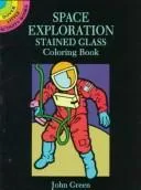 Cover of Space Exploration Stained Glass Coloring Book