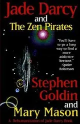 Cover of Jade Darcy and the Zen Pirates