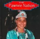 Cover of The Pawnee Nation (Native Peoples)