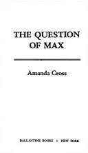 Cover of QUESTION OF MAX (Kate Fansler Novels