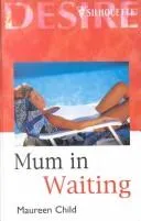 Cover of Mum in Waiting