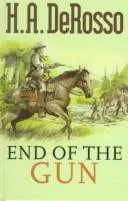 Cover of End of the Gun