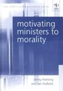 Cover of Motivating ministers to morality