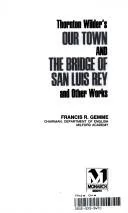 Cover of Thornton Wilder's Our Town, the Bridge of San Luis Rey, and Other Works