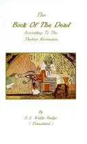 Cover of The Book of the Dead According to the Theban Recension