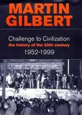 Cover of Challenge to Civilization a History Of