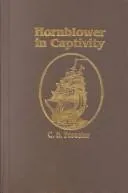 Cover of Hornblower in Captivity