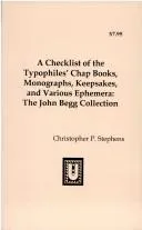 Cover of A Checklist of the Typophile's Chap Books, Monographs, Keepsakes, and Various Ephemera