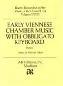 Cover of Early Viennese Chamber Music With Obbligato Keyboard (Recent Researches in the Music of the Classical Era,)