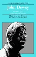 Cover of The Later Works of John Dewey, Volume 8, 1925 - 1953