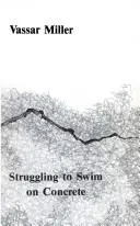 Cover of Struggling to Swim on Concrete