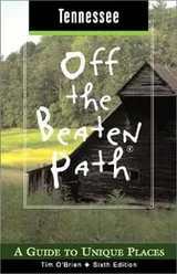 Cover of Tennessee Off the Beaten Path, 6th