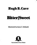 Cover of Bitter/sweet