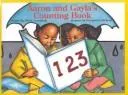 Cover of Aaron and Gayla's Counting Book (DEL-Greenfield,Eloise & Jan Spivey Gilc)