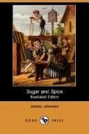 Cover of Sugar and Spice