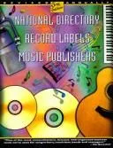 Cover of National Directory of Record Labels & Music Publishers