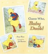 Cover of Guess who, Baby Duck!