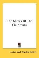 Cover of The Mimes Of The Courtesans