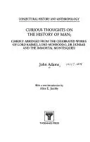 Cover of Curious Thoughts on the History of Man; Chiefly Abridged from the Celebrated Works of Lord Kames, Lord Monbodoo, Dr Dunbar and the Immortal Montesquieu