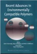 Cover of Recent advances in environmentally compatible polymers