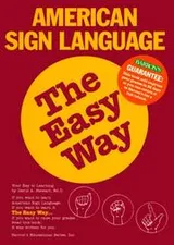 Cover of American Sign Language the easy way