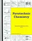 Cover of Pyrotechnic chemistry