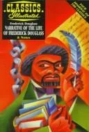 Cover of Narrative of the Life of Frederick Douglass (Classics Illustrated (Acclaim Books).)
