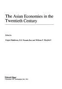 Cover of The Asian economies in the twentieth century