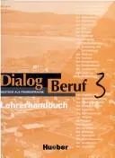 Cover of Dialog Beruf 3. Arbeitsbuch