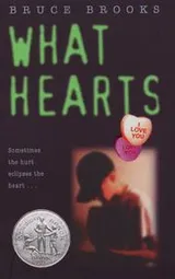 Cover of What Hearts (Laura Geringer Books)