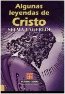 Cover of Algunas leyendas de Cristo