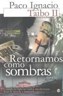 Cover of Retornamos como sombras