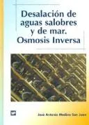 Cover of Desalacion de Aguas Salobres y de Mar - Osmosis Inversa