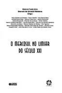 Cover of O Mercosul no limiar do século XXI