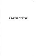 Cover of A dress of fire