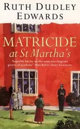 Cover of Matricide at St. Martha's