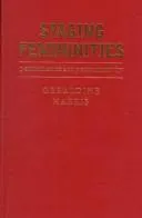 Cover of Staging femininities