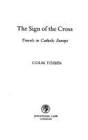 Cover of The sign of the cross, travels in Catholic Europe