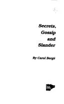 Cover of Secrets, gossip and slander