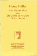 Cover of Der fremde Blick, oder, Das Leben ist ein Furz in der Laterne