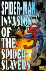 Cover of Invasion of the Spider-Slayers